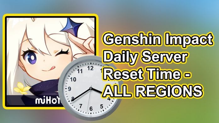Genshin Impact Server Time Daily Reset