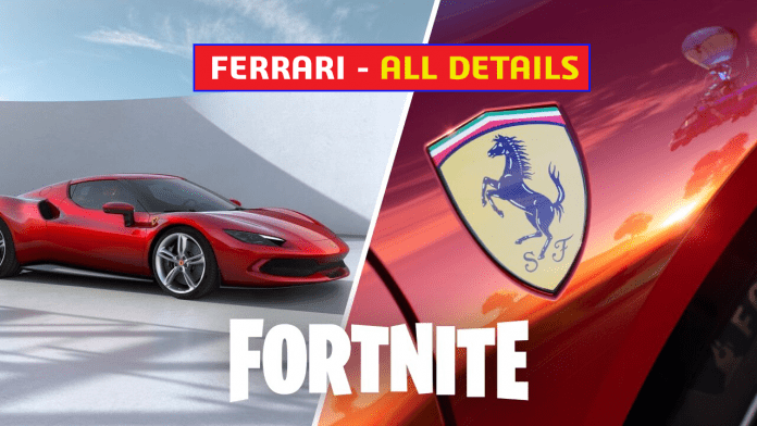 Fortnite Ferrari All Details