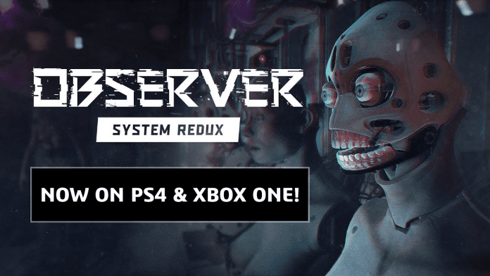 Observer System Redux Comes to PS4 and Xbox One