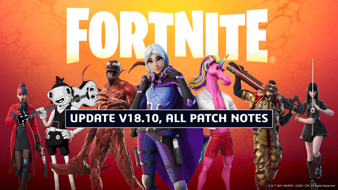 Fortnite Update v18.10, All Patch Notes