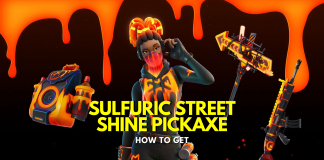 Fortnite - How to Unlock Sulfuric Street Shine
